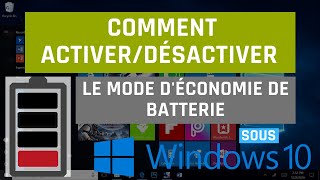 Comment activerdésactiver le mode déconomie de batterie sur Windows 10 [upl. by Gerlac]