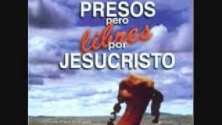 Presos pero libres por JesucristoLevantate y resplandecewmv [upl. by Arraeis124]