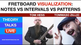 Fretboard Visualization Notes vs Intervals vs Patterns With Tom Hess [upl. by Bezanson137]