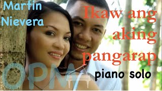 Ikaw ang Aking Pangarap piano solo [upl. by Antipus]