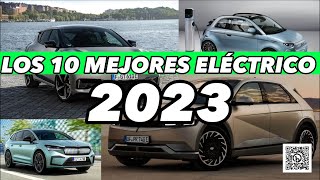 Los 10 Mejores Coches Eléctricos 2023 [upl. by Magda]