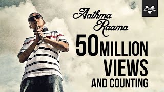 Brodha V  Aathma Raama Music Video [upl. by Yztim]