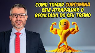 Não deixe a cúrcuma atrapalhar a hipertrofia 🟠 [upl. by Kerwin373]