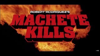 MACHETE KILLS  Tráiler Subtitulado  HD [upl. by Eira]