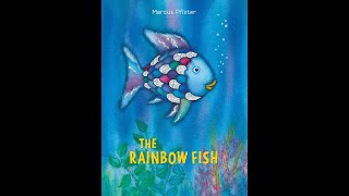 The Rainbow Fish book read aloud by Bouz [upl. by Ahras]