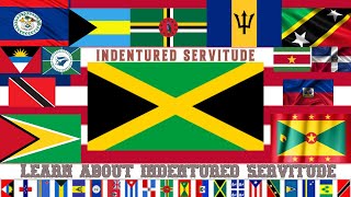 Indentured Servitude In Jamaica And The Caribbean [upl. by Ysdnyl]