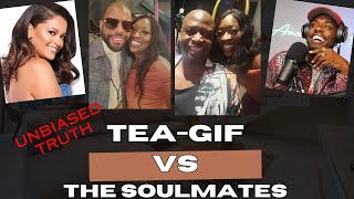 Teagif vs Soulmates The Showdown [upl. by Craddock]