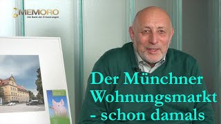 Der Münchner Wohnungsmarkt  schon damals  Winfried Eckardt [upl. by Etterrag]