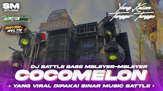 Yang kalian Tunggu Tunggu • DJ PARTY COCOMELON BASS MBLEYER • yang dipakai SINAR MUSIC BATTLE [upl. by Lindeberg]