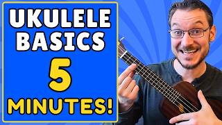 How to Play Ukulele for COMPLETE BEGINNERS in 5 Minutes [upl. by Delisle]