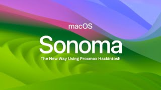 Hackintosh The New Way Sonoma Beta 5 Using Proxmox [upl. by Annatnom]