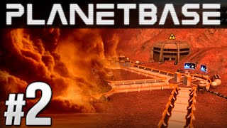 Planetbase Ep 2  SANDSTORM  Lets Play Planetbase Planetbase Gameplay [upl. by Janna]