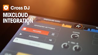 Cross DJ for Android  Mixcloud integration [upl. by Plume790]