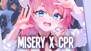 『Nightcore』→Misery x CPR Remix  Maroon 5 CupcakKe Tiktok Song“I save dck by giving it cpr”♡ [upl. by Eigla379]