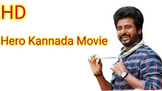 Hero Movie Kannada 2019 Sivakarthikeyan I Kalyani Priyadarshan I Movie Review amp Facts [upl. by Drawde]