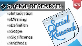 Social Research  meaning definition scope significance method type BA  BA LLB [upl. by Seymour]