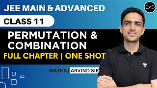 Permutation and Combination Class 11  One Shot  JEE Main amp Advanced  Arvind Kalia Sir [upl. by Aramoy328]