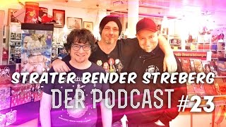 Sträter Bender Streberg  Der Podcast Folge 23 [upl. by Ludmilla958]