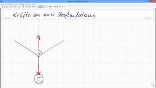 Physik  Kräfte an einer Straßenlaterne [upl. by Enehs]