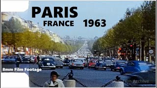 Paris France 1963  Beautiful Day in Paris  8mm Film Footage [upl. by Tseng440]