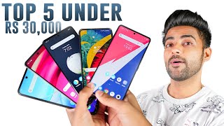 Top 5 Smartphone Under Rs 30000 [upl. by Aynatahs]