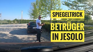 SpiegeltrickBetrüger in Jesolo [upl. by Foulk]