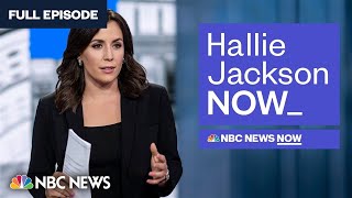 Hallie Jackson NOW  Sept 11  NBC News NOW [upl. by Assiral]