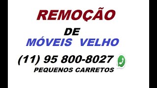 remoção de móveis velho Jardim Barreira Grande 11 95 8008027 J N R [upl. by Nachison]