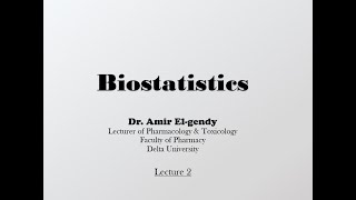 Biostatistics Lec 2 [upl. by Cynth744]