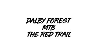 Dalby forest MTB the red route [upl. by Edahs]