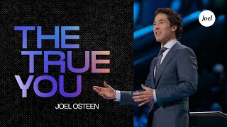 The True You  Joel Osteen [upl. by Richart359]