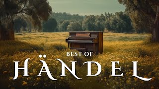 Best of Handel  Essential Baroque Classical Music [upl. by Manton]