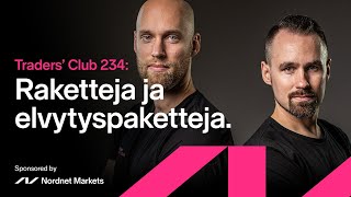 Raketteja ja elvytyspaketteja  Traders Club 234 [upl. by Nylrahs160]