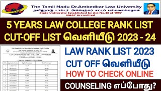 tndalu rank list 202324  law college rank list 2023 tamil  tndalu counseling 2023  tndalu cutoff [upl. by Hoffert785]