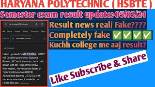 Hsbte January 2024 Result update Haryana Polytechnic Update Hsbte [upl. by Ainessey650]