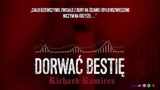 Richard Ramirez Skazany na 196 lat więzienia i i dziewiętnastokrotną karę śmierci  DORWAĆ BESTIĘ [upl. by Submuloc]