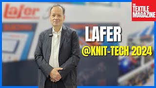 KnitTech 2024  Exclusive Interview  Larry Sales Manager  LAFER SPA [upl. by Adel]