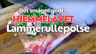 Hjemmelavet lammerullepølse [upl. by Atelra790]