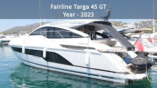 Fairline Targa 45 GT  2023  Mediterranean Spec Walkthrough [upl. by Haag170]