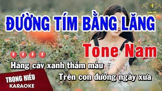 Karaoke Đường Tím Bằng Lăng Tone Nam Nhạc Sống  Trọng Hiếu [upl. by Irmo]