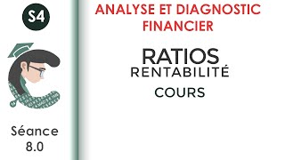 Analyse par ratio Ratios de rentabilitéséance 80 Analyseetdiagnosticfinancier [upl. by Feigin]