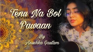 manga yahi duawan main  Anushka Gautam guitar cover [upl. by Gorton]