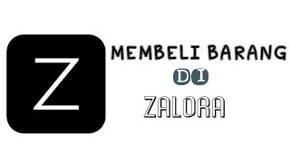 Cara Belanja Online di Zalora [upl. by Blanche]