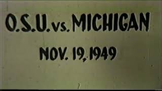 1949 Ohio State Buckeyes vs Michigan Wolverines [upl. by Itaws]