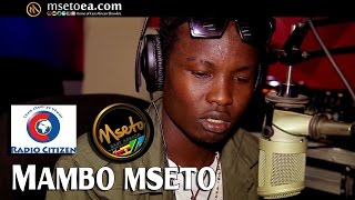 Chief Moses Live On Mambo Mseto Radio Citizen With Mzazi Willy Tuva [upl. by Eicats687]