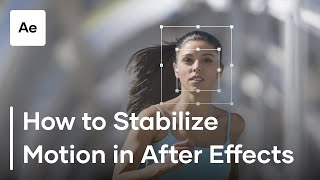 How To Stabilize Motion In After Effects [upl. by Leuqim]