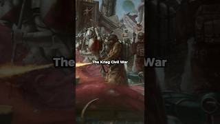 The Krieg Civil War  Warhammer 40k lore warhammer40k deathkorpsofkrieg warhammer40klore [upl. by Lindsy]