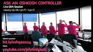 Live QampA with Oshkosh Air Traffic Controllers  SimVenture 2024 Webinar Series [upl. by Gwyneth]