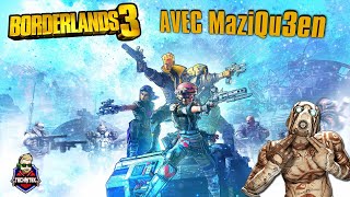 🔴 Borderlands 3  On éclate du psycho avec MaziQu3enTTV [upl. by Mcgurn]