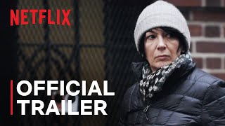 Ghislaine Maxwell Filthy Rich  Official Trailer  Netflix [upl. by Faber]